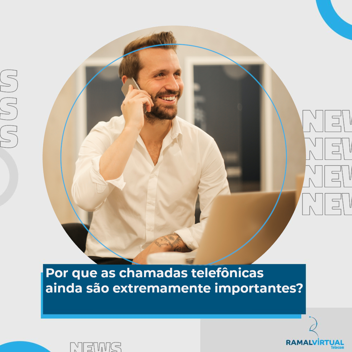 [Por que as chamadas telefônicas ainda são extremamente importantes?]