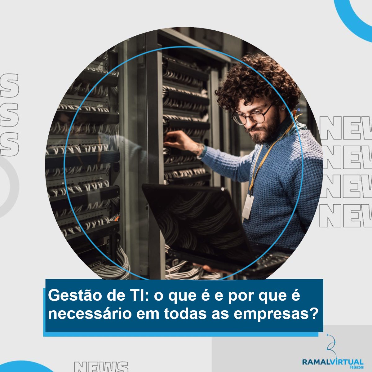 [Gestão de TI: o que é e por que é necessário em todas as empresas?]