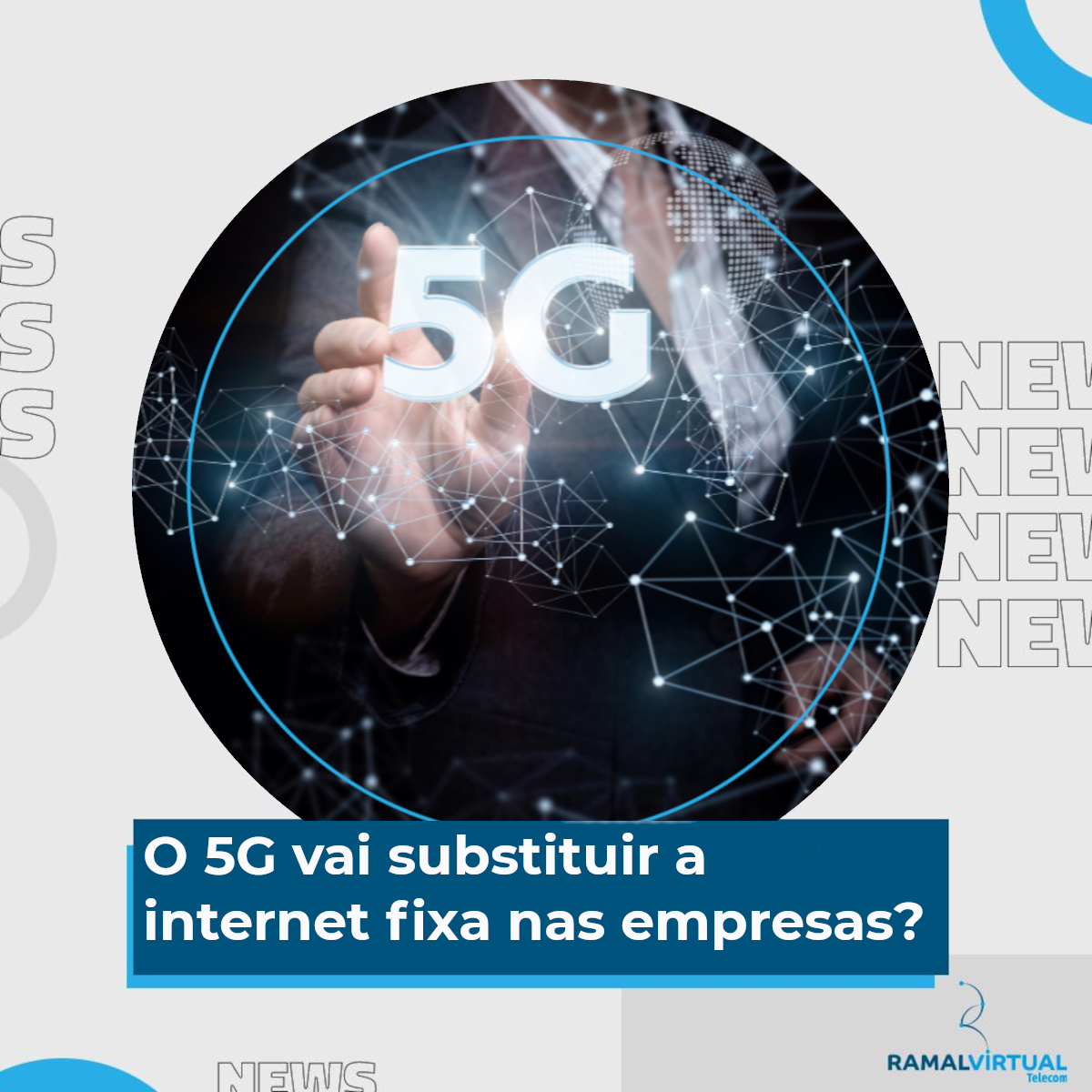 [O 5G vai substituir a internet fixa nas empresas?]