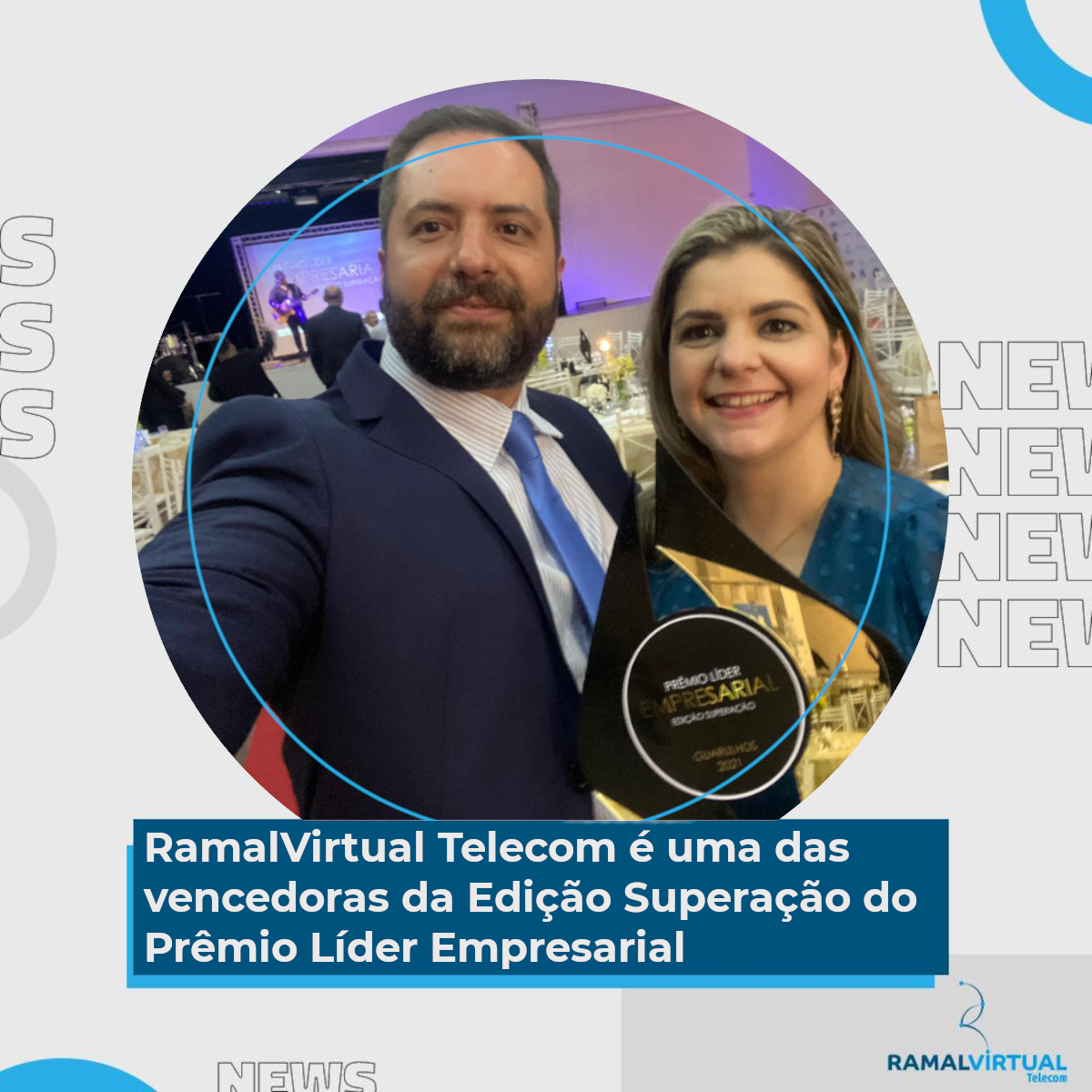 [RamalVirtual Telecom é uma das vencedoras da Edição Superação do Prêmio Líder Empresarial]