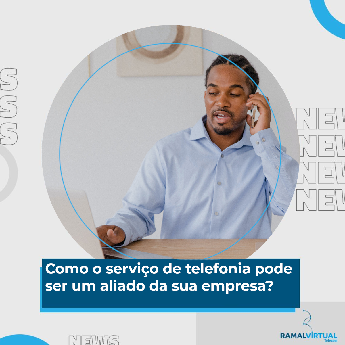 [Como o serviço de telefonia pode ser um aliado da sua empresa?]
